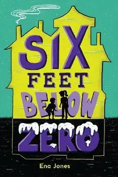 Six Feet Below Zero, Paperback/Ena Jones