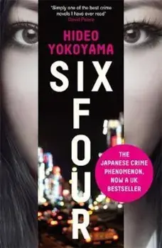 Six Four, Paperback/Hideo Yokoyama