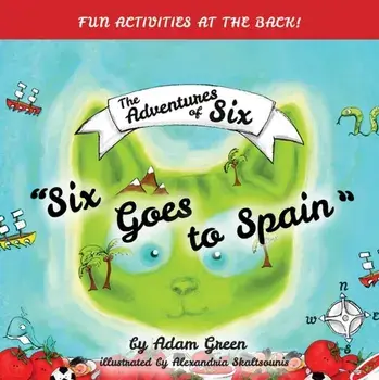 Six Goes to Spain, Paperback/Adam Green