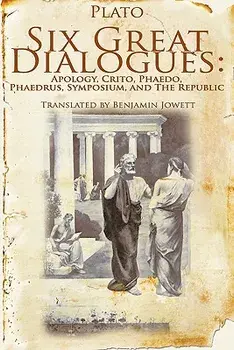 Six Great Dialogues: Apology, Crito, Phaedo, Phaedrus, Symposium, the Republic, Paperback/Plato