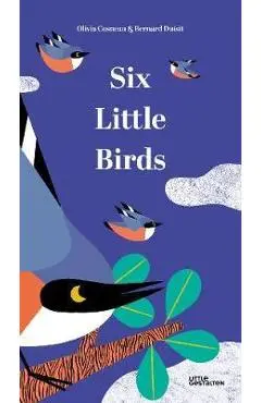 Six Little Birds - Little Gestalten