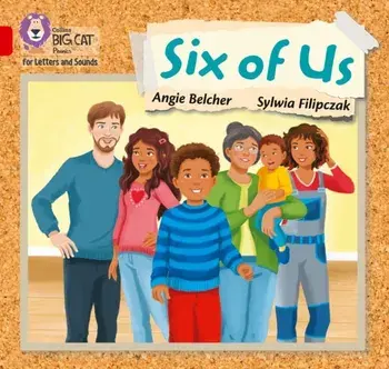 Six of us. Band 02a/Red a, Paperback/Angie Belcher