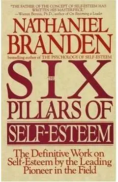 Six Pillars Of Self-Esteem