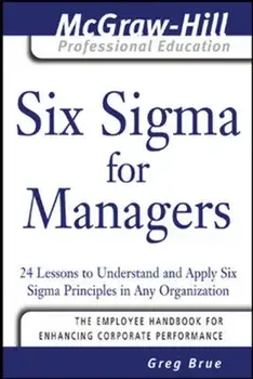 Six Sigma for Managers, Paperback/Greg Brue