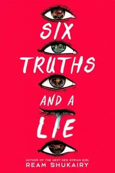 Six Truths and a Lie, Hardback/Ream Shukairy