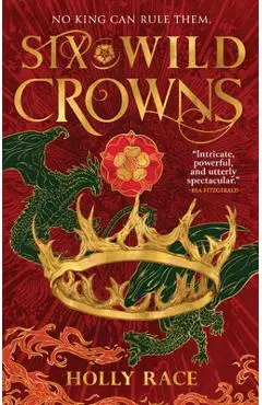Six Wild Crowns - Holly Race