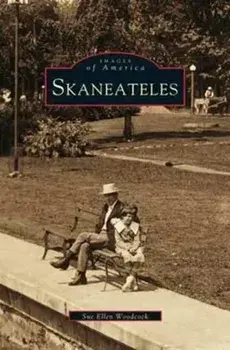 Skaneateles, Hardcover/Sue Ellen Woodcock