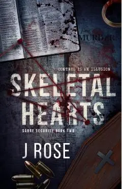 Skeletal Hearts - J. Rose