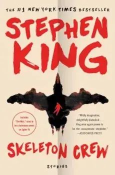 Skeleton Crew: Stories, Paperback/Stephen King