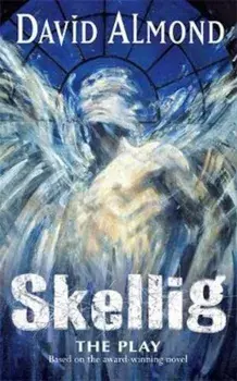 Skellig, Paperback/David Almond