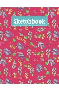 Sketchbook: 8.5 x 11 Notebook for Creative Drawing and Sketching Activities with Floral Watercolor Themed Cover Design - Stroke Path Publishing