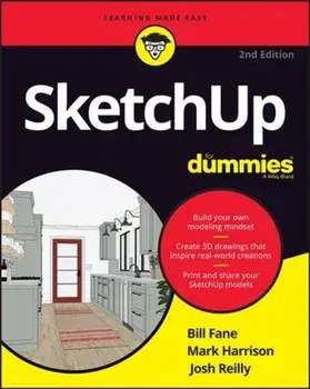 SketchUp For Dummies, Paperback/Josh Reilly