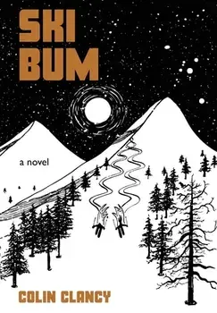 Ski Bum, Hardcover/Colin Clancy