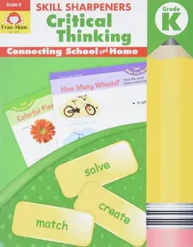Skill Sharpeners Critical Thinking, Grade K, Paperback/Evan-Moor Educational Publishers