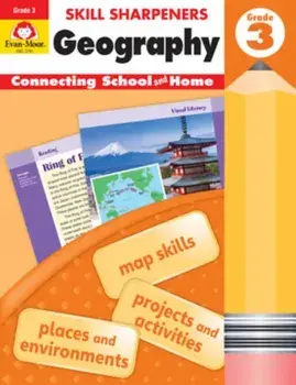 Skill Sharpeners Geography, Grade 3, Paperback/Evan-Moor Educational Publishers