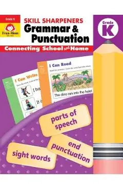 Skill Sharpeners Grammar and Punctuation, Grade K - Evan-moor