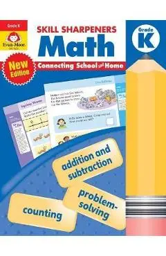 Skill Sharpeners: Math, Grade K - Evan-moor Educational Publishers