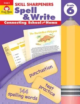 Skill Sharpeners Spell & Write Grade 6+, Paperback/Evan-Moor Educational Publishers