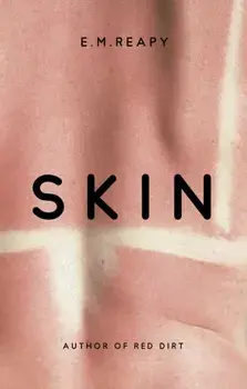 SKIN, Hardback/E. M. Reapy