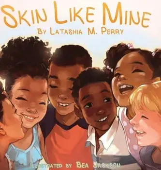 Skin Like Mine, Hardcover/Latashia M. Perry