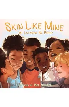 Skin Like Mine - Latashia M. Perry