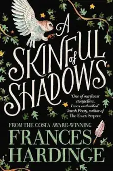 Skinful of Shadows, Paperback/Frances Hardinge