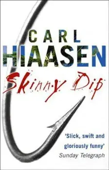 Skinny Dip, Paperback/Carl Hiaasen