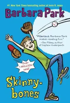 Skinnybones, Paperback/Barbara Park
