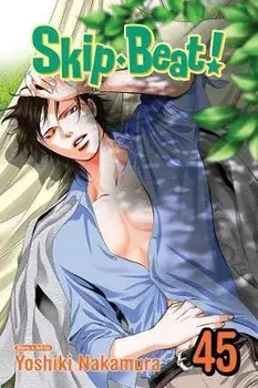 Skip-Beat!, Vol. 45, 45, Paperback/Yoshiki Nakamura