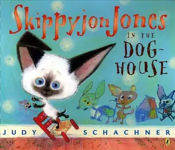 Skippyjon Jones in the Doghouse, Paperback/Judy Schachner