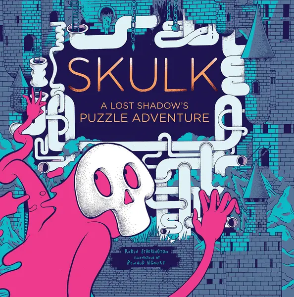 Skulk : A Lost Shadow's Puzzle Adventure | Robin Etherington