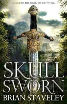 Skullsworn, Paperback/Brian Staveley