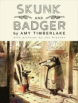 Skunk and Badger, Hardcover/Amy Timberlake