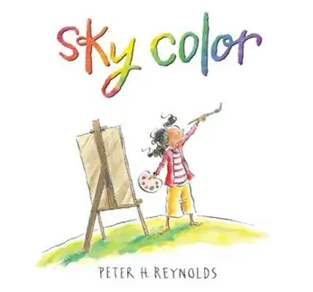 Sky Color, Hardcover/Peter H. Reynolds