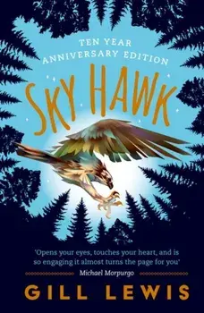 Sky Hawk. 1, Paperback/Gill Lewis
