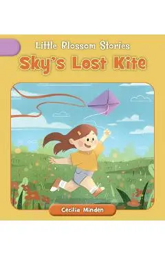 Sky's Lost Kite - Cecilia Minden