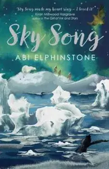 Sky Song/Abi Elphinstone