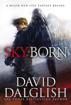 Skyborn, Paperback/David Dalglish