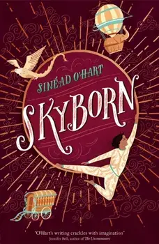 Skyborn, Paperback/Sinead O'Hart