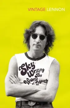 Skywriting By Word of Mouth, Paperback/John Lennon