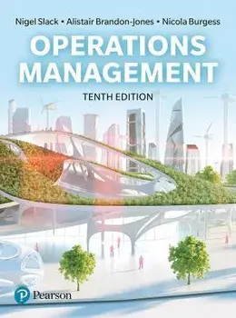 Slack: Operations Management 10th edition. 10 ed, Paperback/Nicola Burgess