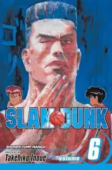 Slam Dunk, Volume 6: Nothing to Lose, Paperback/Takehiko Inoue