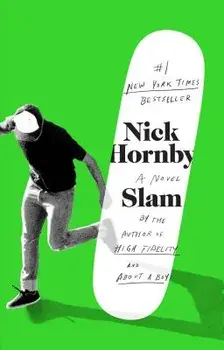 Slam, Paperback/Nick Hornby
