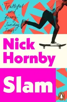 Slam, Paperback/Nick Hornby