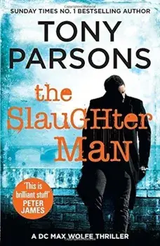 Slaughter Man/Tony Parsons