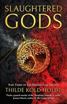 Slaughtered Gods, Paperback/Thilde Kold Holdt