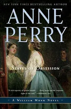 Slaves of Obsession, Paperback/Anne Perry