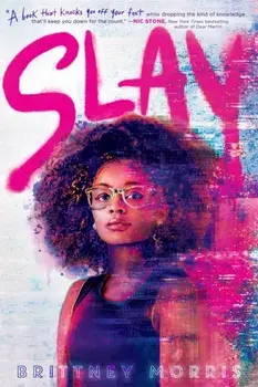 Slay, Paperback/Brittney Morris