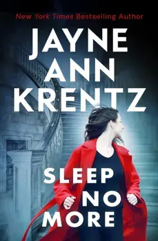 Sleep No More. A gripping suspense novel from the bestselling author, Paperback/Jayne Ann Krentz