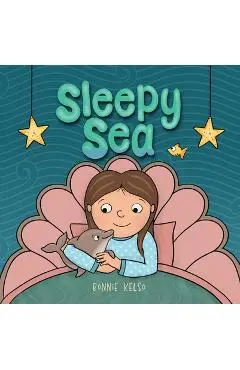 Sleepy Sea - Bonnie Kelso